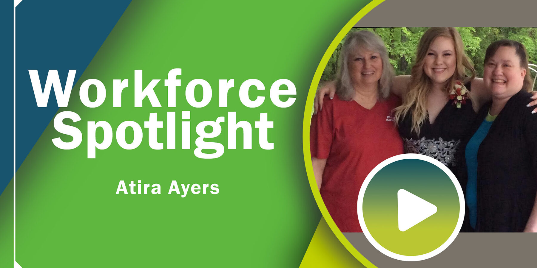 workforce spotlight cover graphic with photo of Atira Ayers